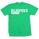 Burpees You Like This T Shirt 
