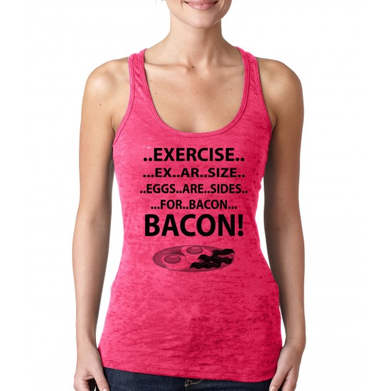 Exercise Eggs are Sides for Bacon Burnout Tank Top