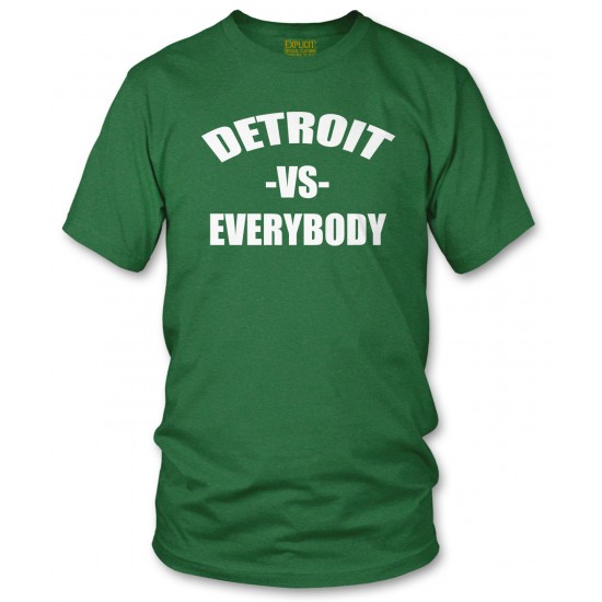 Detroit vs. Everybody T Shirt White Print