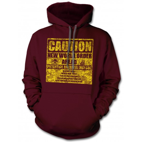 Caution New World Order Ahead Hoodie