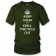 Keep Calm and Chill the Fuck Out T Shirt