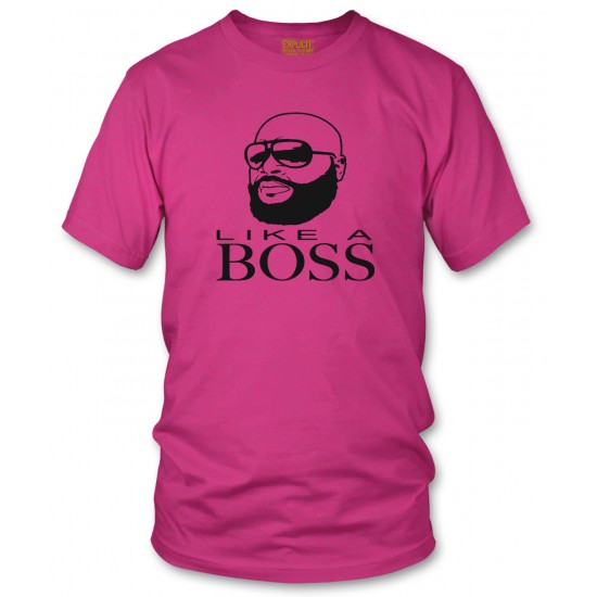 Rick Ross Like A Boss T Shirt 