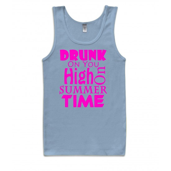 Drunk On You, High on Summertime Tank Top