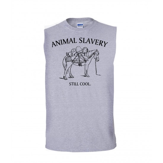 Animal Slavery Is Still Cool Sleeveless T-Shirt