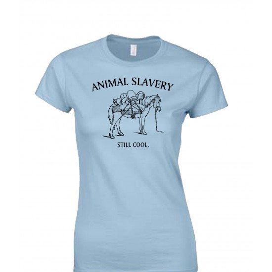 Animal Slavery Is Still Cool Juniors T Shirt