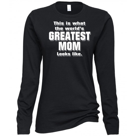 World's Greatest Mom Juniors Long Sleeve T Shirt