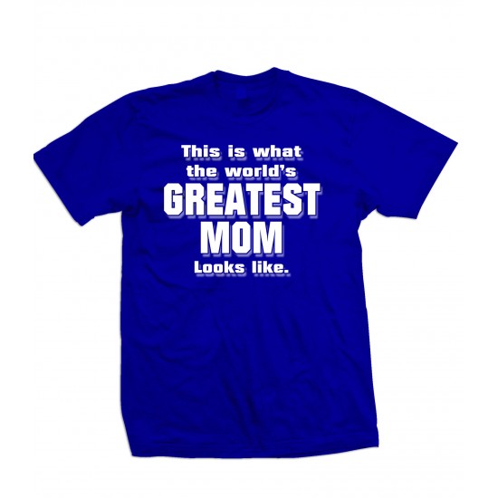 World's Greatest Mom T Shirt