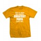 This is What The World's Greatest Papa Looks Like T Shirt
