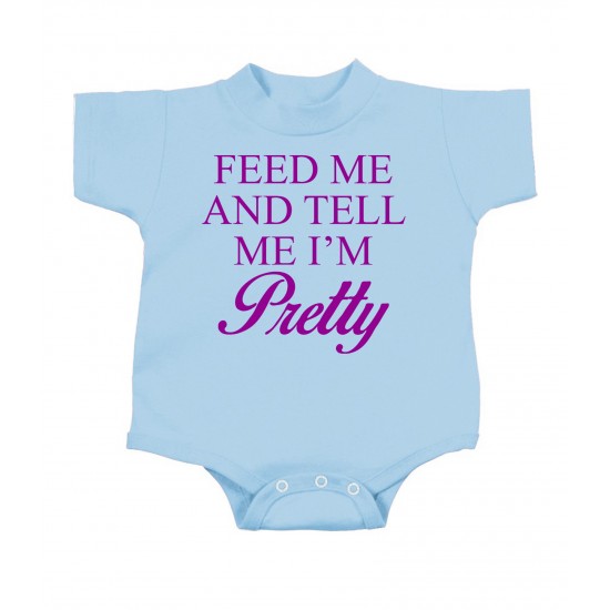 Feed Me and Call Me Pretty Onesie