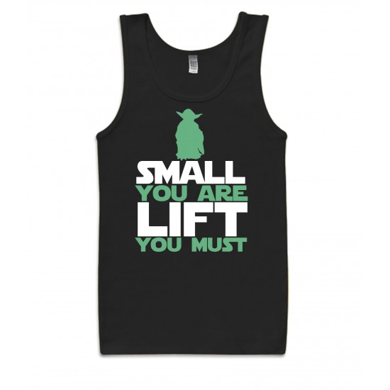 Small You Are, Lift You Must Tank Top
