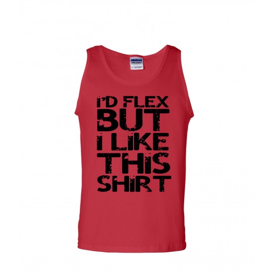 I'd Flex, But I Like This Shirt Men's Tank Top