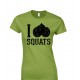 I Love Squats Juniors T Shirt