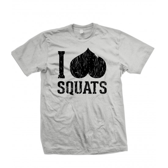 I Love Squats T Shirt