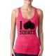 I Love Squats Burnout Tank Top
