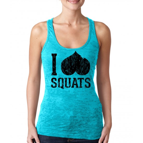 I Love Squats Burnout Tank Top