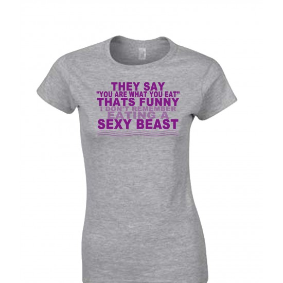 I Don't Remember Eating A Sexy Beast Juniors T Shirt