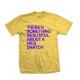 There's Something Beautiful About a Nice Snatch T Shirt