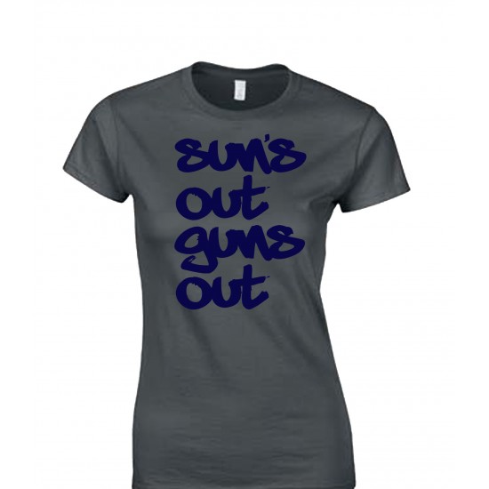 Suns Out Guns Out Juniors T Shirt