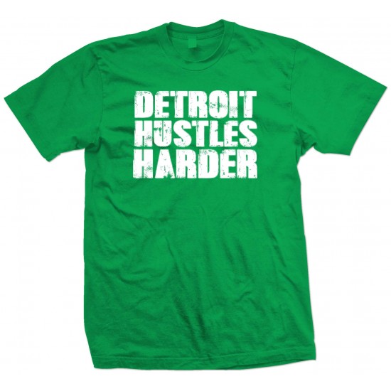 Detroit Hustles Harder T Shirt 