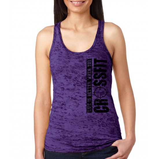 Life is Better When You Crossfit Burnout Tank Top