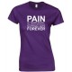 Pain is Temporary, Quitting Lasts Forever Juniors T Shirt