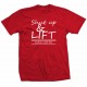 Shut Up and Lift (Ladies Lift too) T-Shirt 