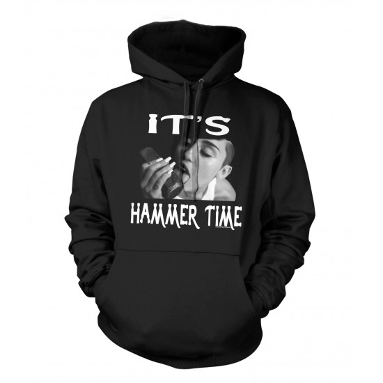 It's Hammer Time Hoodie 