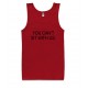 You Can't Sit With Us Tank Top 
