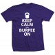 Keep Calm and Burpee On T Shirt White Print
