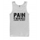 Pain is Weakness Leaving the Body Tank Top 