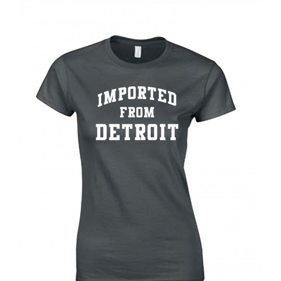 Imported from Detroit Juniors T Shirt
